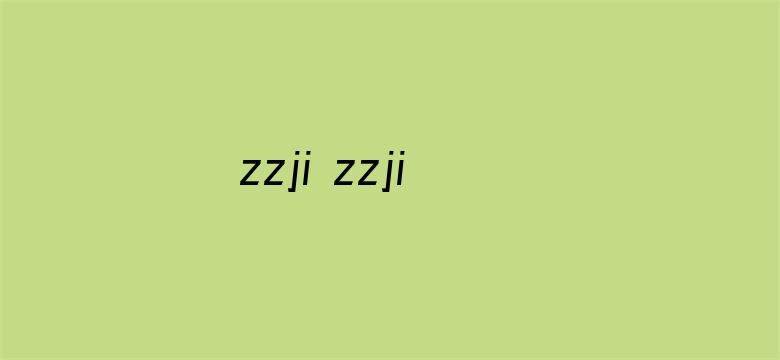 zzji zzji zzji人交曽